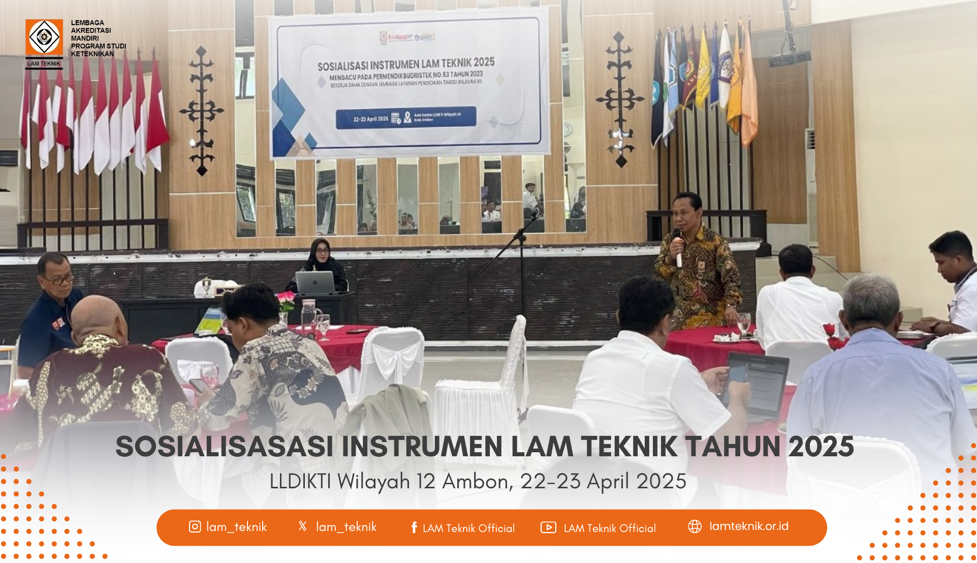 Sosialisasi Instrumen Akreditasi Baru LAM Teknik 2025 Digelar di 26 Kota di Seluruh Indonesia