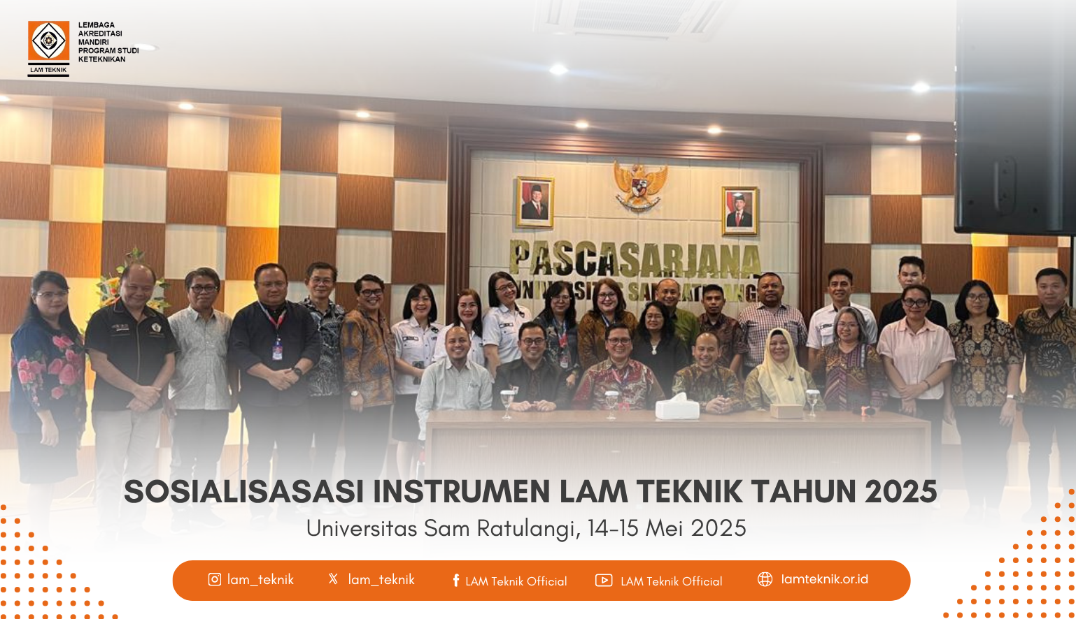 Sosialisasi Instrumen Akreditasi Baru LAM Teknik 2025 Digelar di 26 Kota di Seluruh Indonesia