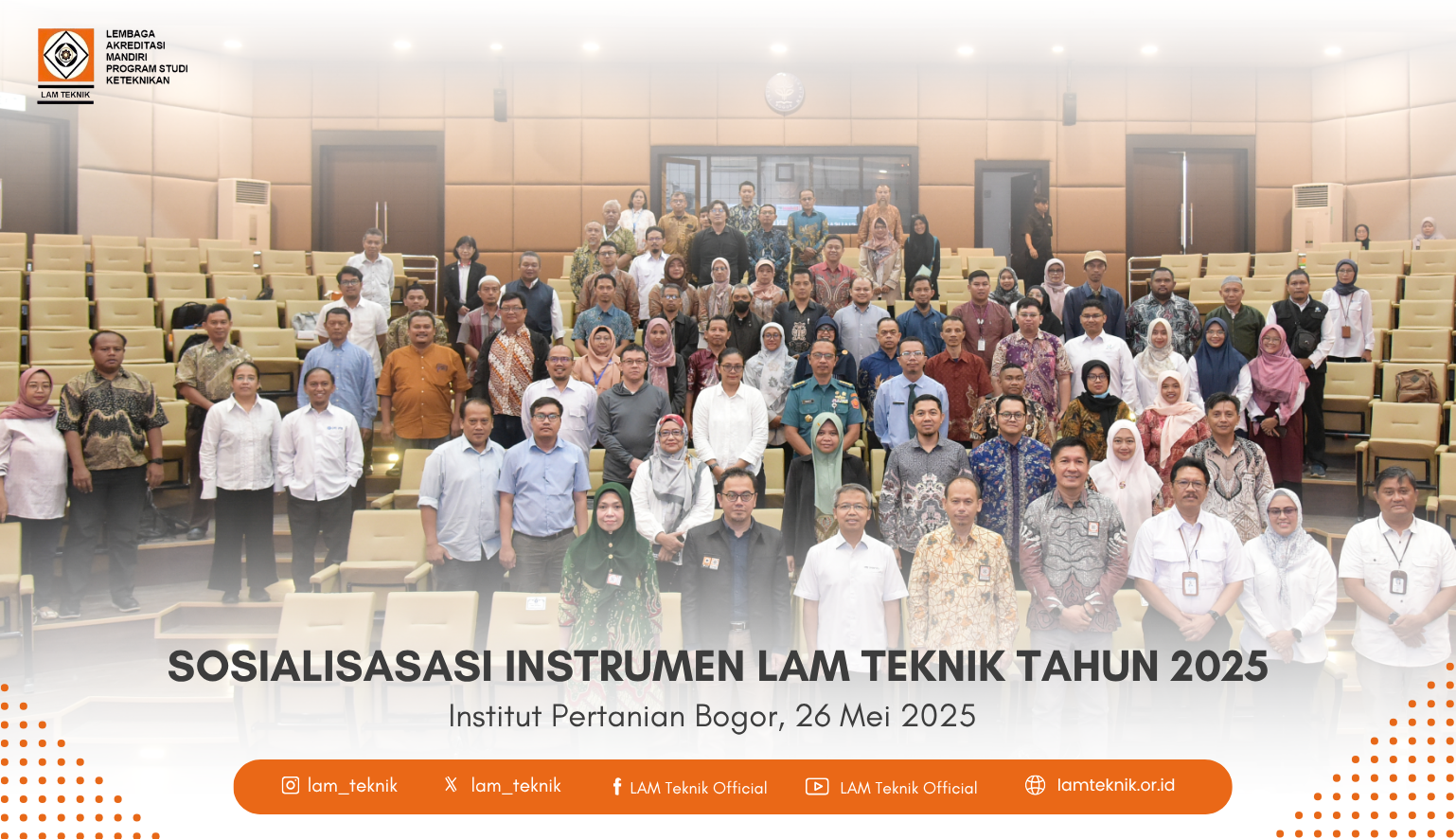 Sosialisasi Instrumen Akreditasi Baru LAM Teknik 2025 Digelar di 26 Kota di Seluruh Indonesia