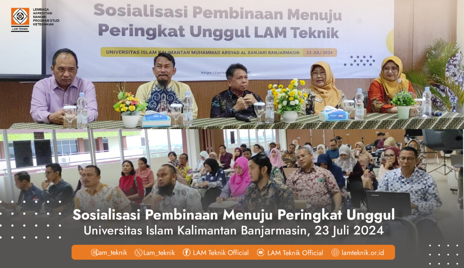 Sosialisasi Pembinaan Menuju Peringkat Unggul LAM Teknik 2024 diselenggarakan di 12 Kota Seluruh Indonesia