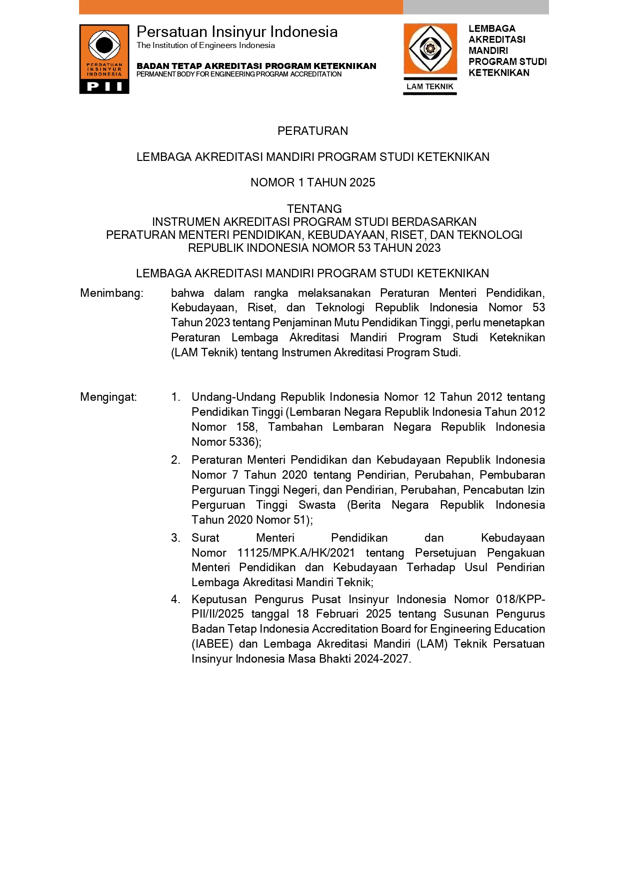 Peraturan LAM Teknik No. 1 Tahun 2025 Tentang Instrumen Akreditasi Program Studi Berdasarkan Pemendikbudristek Nomor 53 Tahun 2023