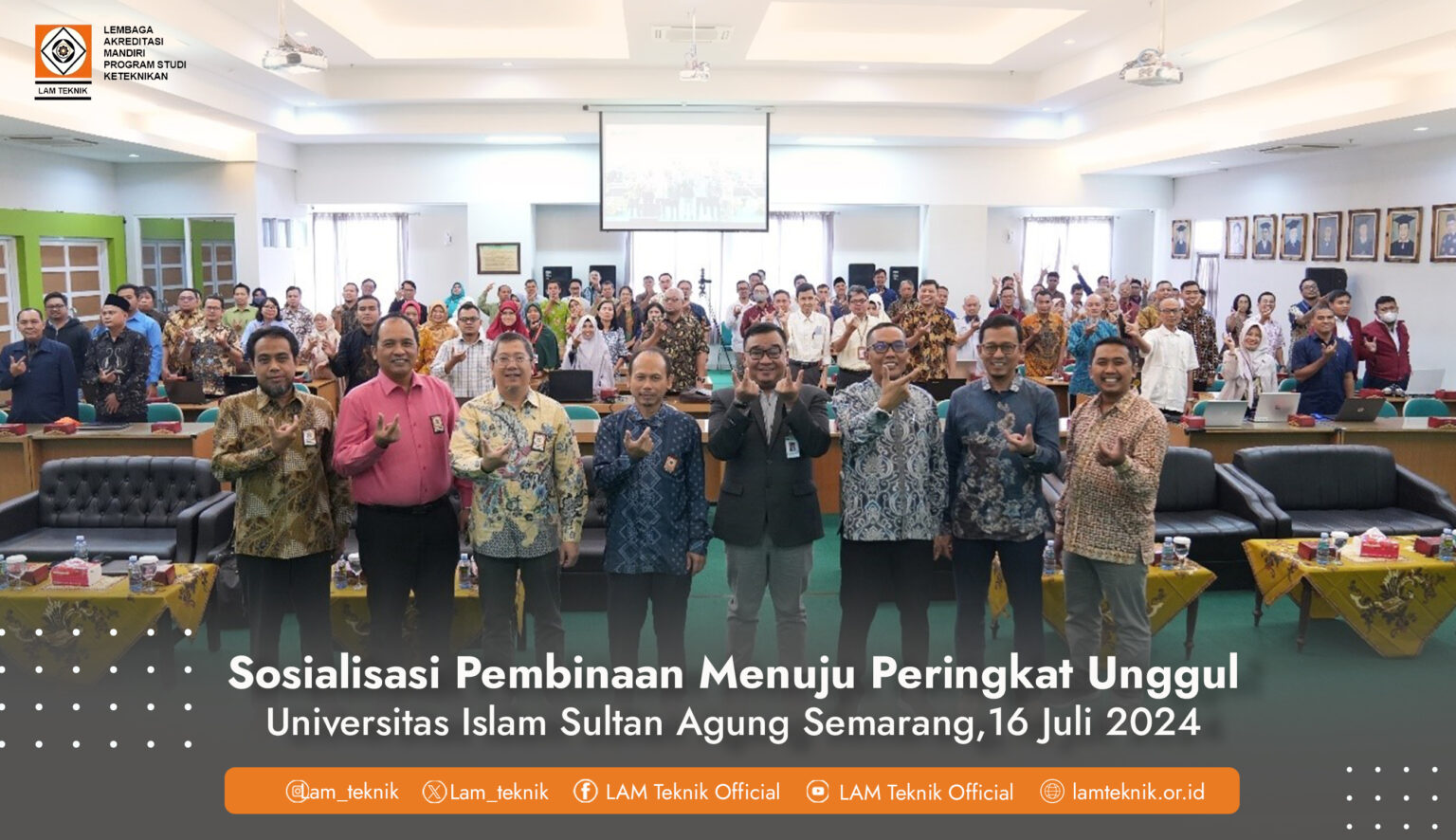 Sosialisasi Pembinaan Menuju Peringkat Unggul LAM Teknik 2024 diselenggarakan di 12 Kota Seluruh Indonesia